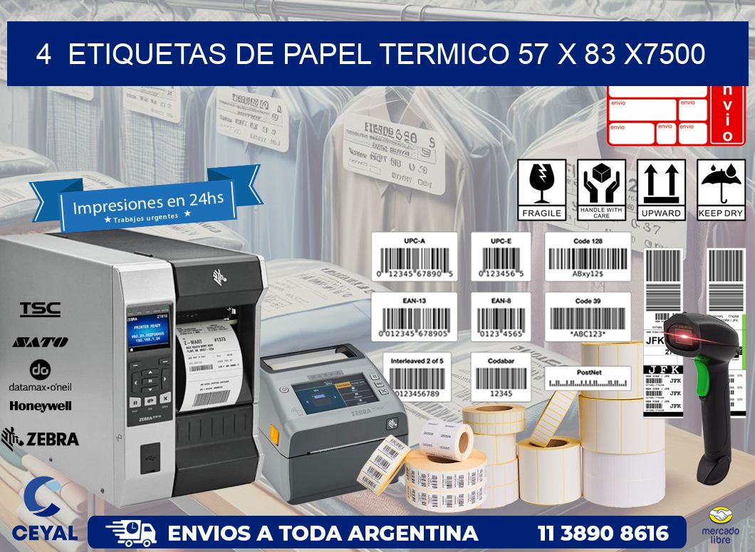 4  ETIQUETAS DE PAPEL TERMICO 57 x 83 X7500