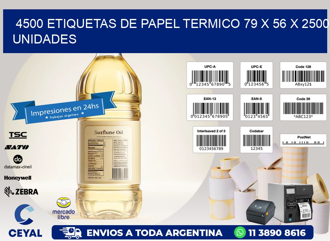 4500 ETIQUETAS DE PAPEL TERMICO 79 x 56 X 2500 UNIDADES