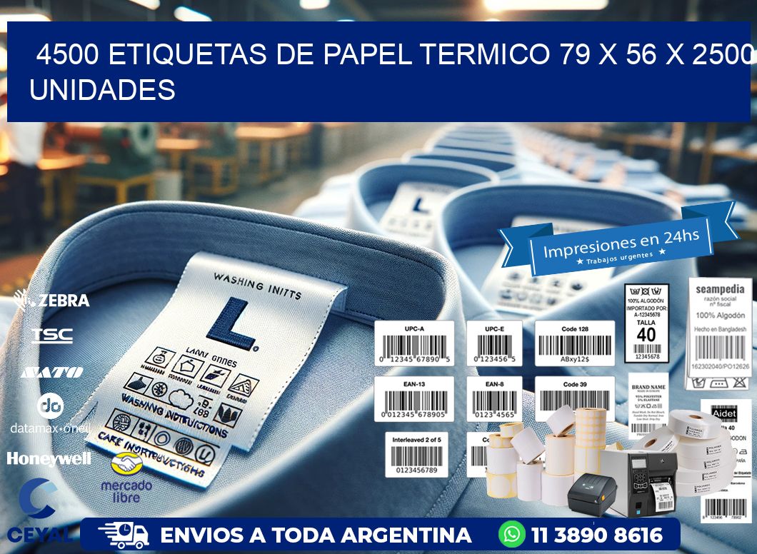 4500 ETIQUETAS DE PAPEL TERMICO 79 x 56 X 2500 UNIDADES