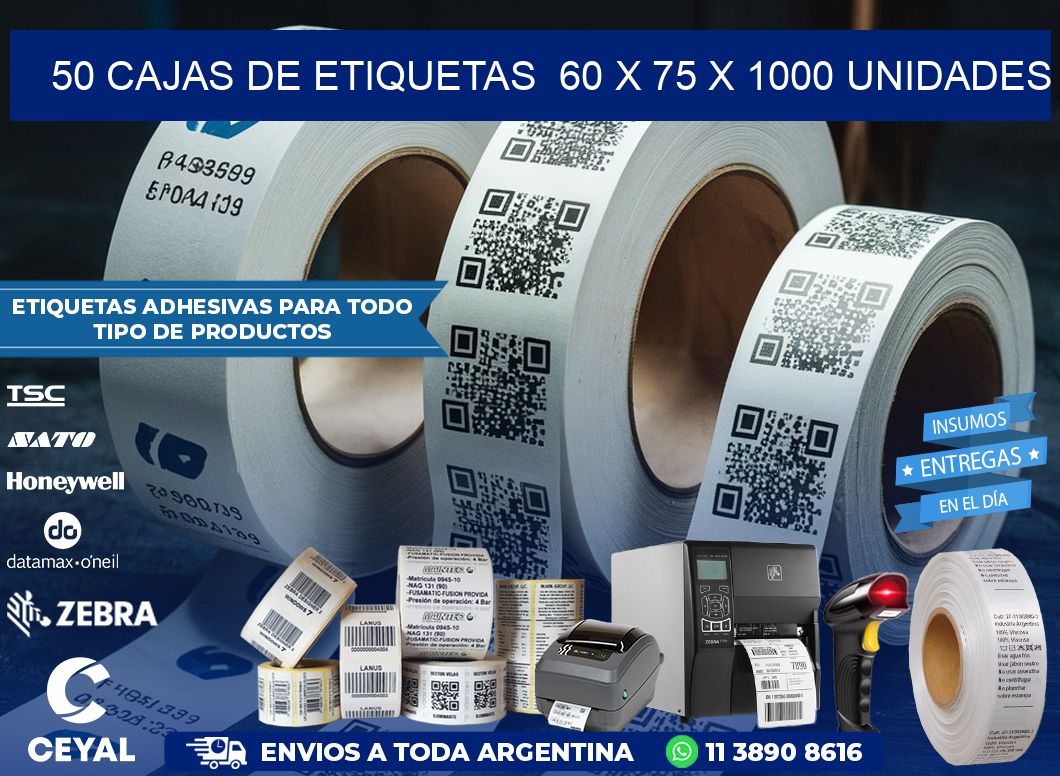 50 CAJAS DE ETIQUETAS  60 x 75 X 1000 UNIDADES