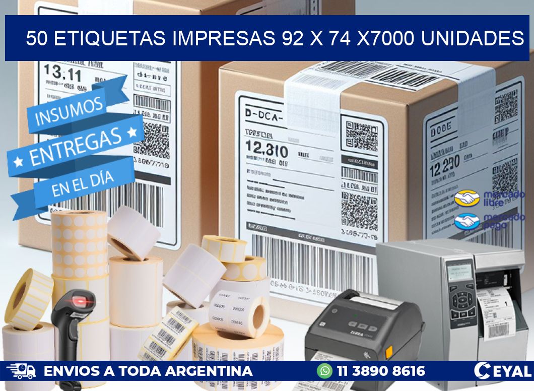 50 ETIQUETAS IMPRESAS 92 x 74 X7000 UNIDADES