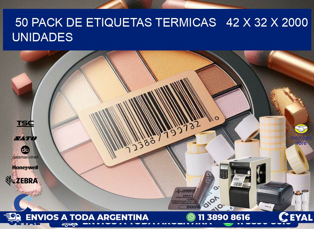 50 PACK DE ETIQUETAS TERMICAS   42 x 32 X 2000 UNIDADES