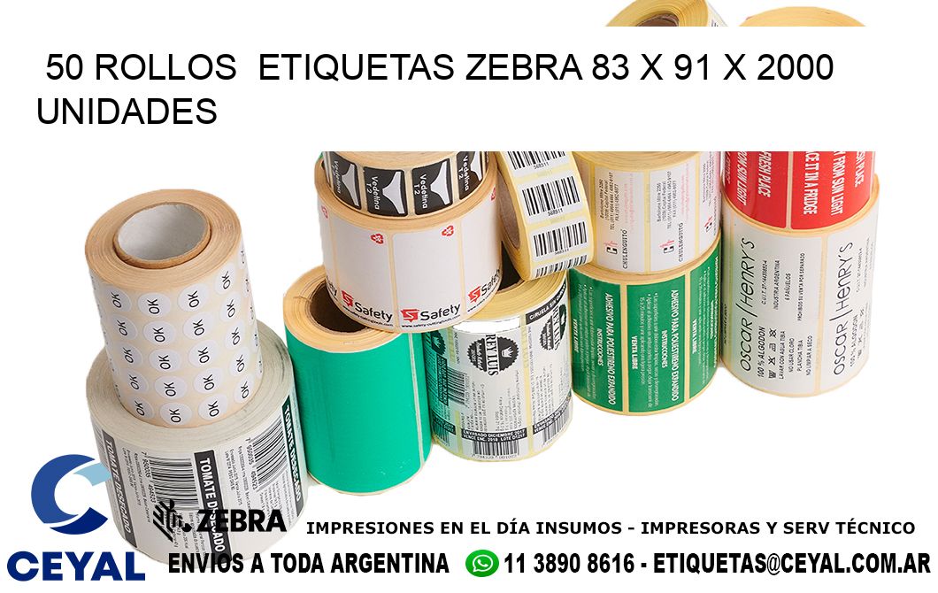 50 ROLLOS  ETIQUETAS ZEBRA 83 x 91 X 2000 UNIDADES