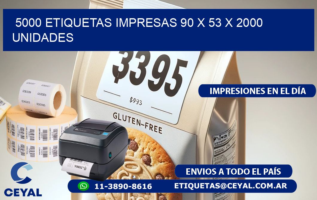 5000 ETIQUETAS IMPRESAS 90 x 53 X 2000 UNIDADES