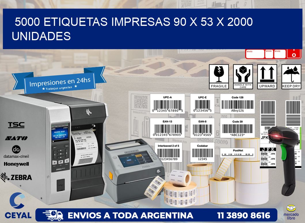 5000 ETIQUETAS IMPRESAS 90 x 53 X 2000 UNIDADES