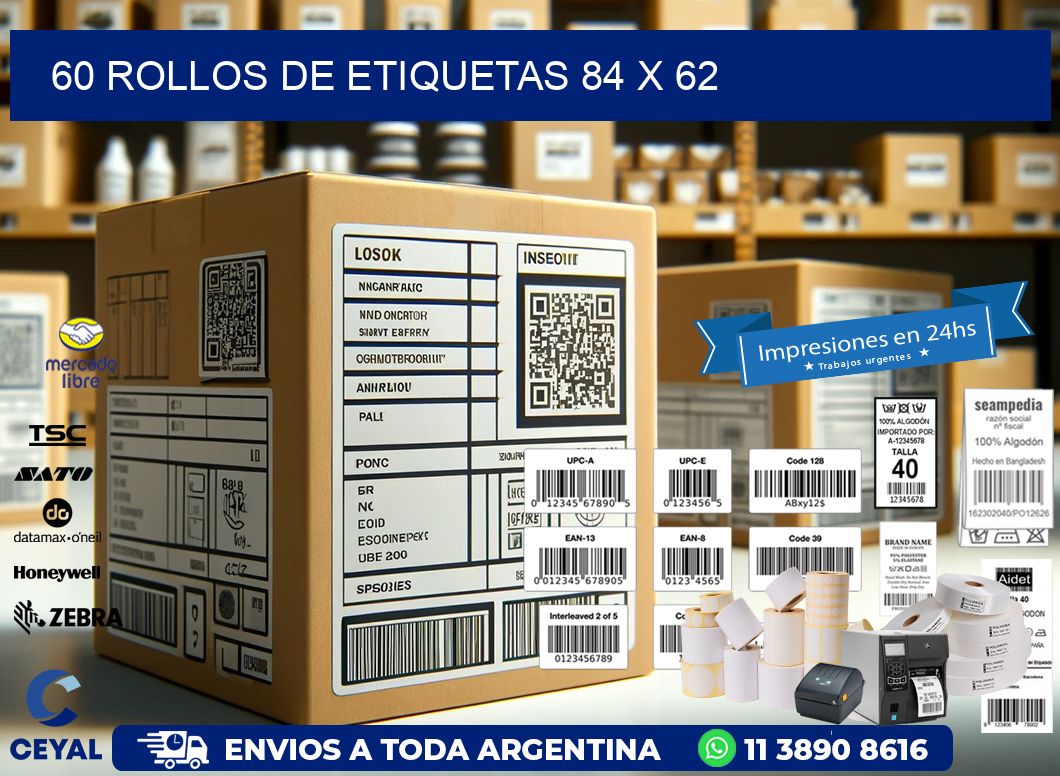 60 ROLLOS DE ETIQUETAS 84 x 62