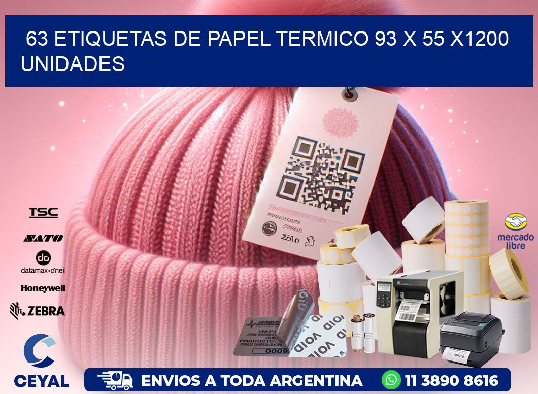 63 ETIQUETAS DE PAPEL TERMICO 93 x 55 X1200 UNIDADES