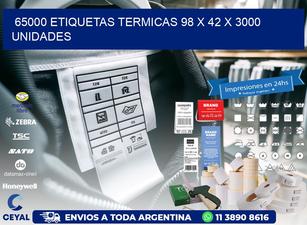 65000 ETIQUETAS TERMICAS 98 x 42 X 3000 UNIDADES
