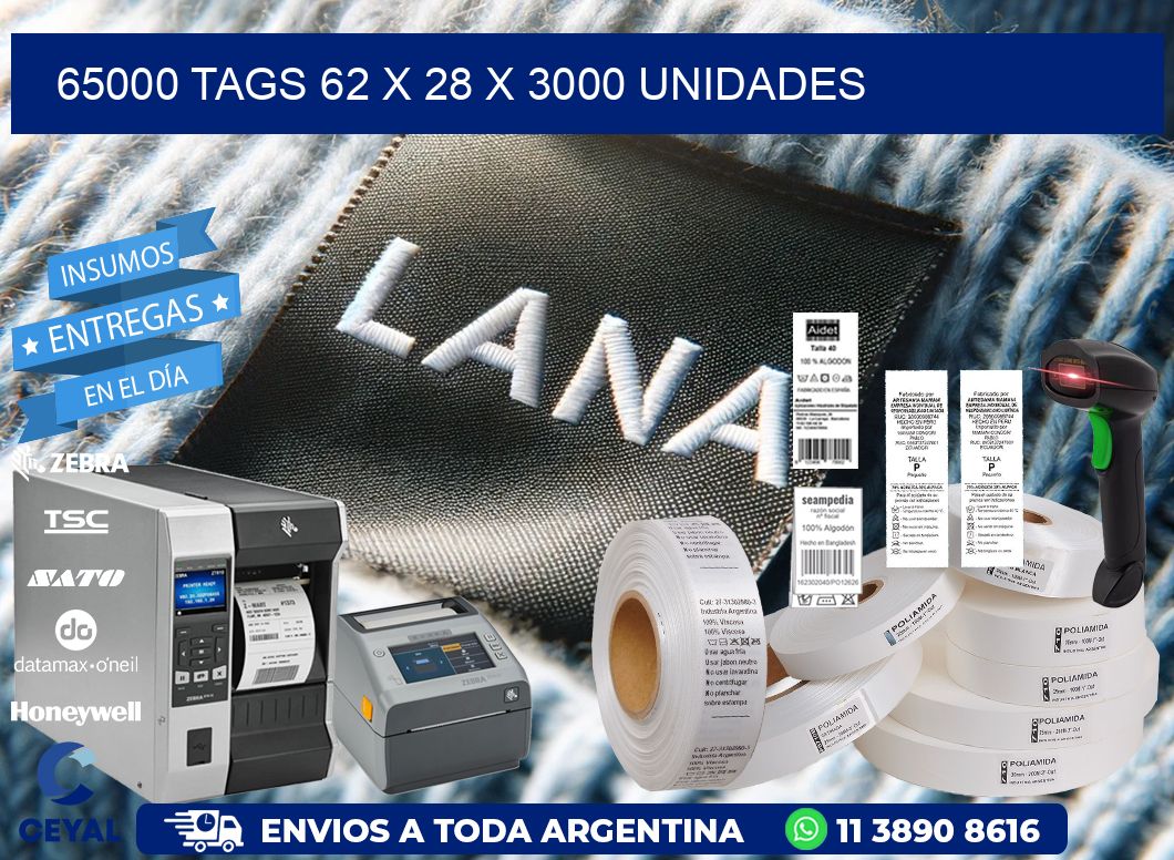 65000 TAGS 62 x 28 X 3000 UNIDADES