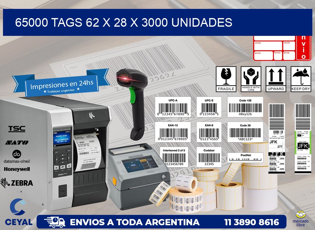 65000 TAGS 62 x 28 X 3000 UNIDADES