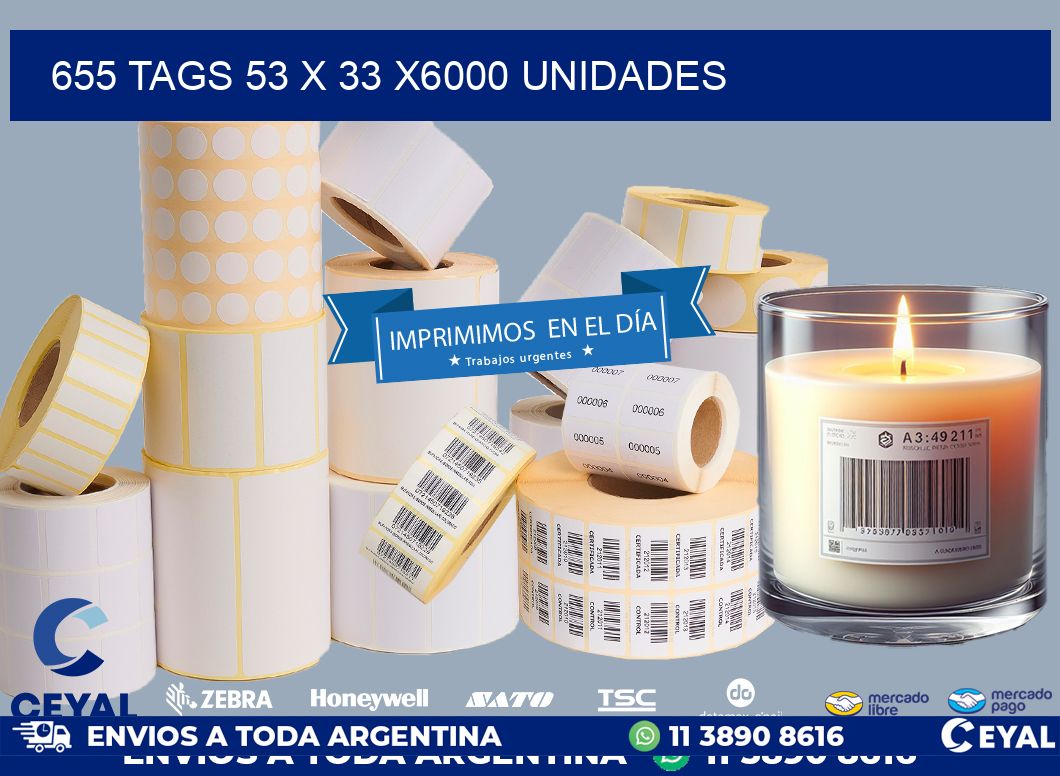 655 TAGS 53 x 33 X6000 UNIDADES