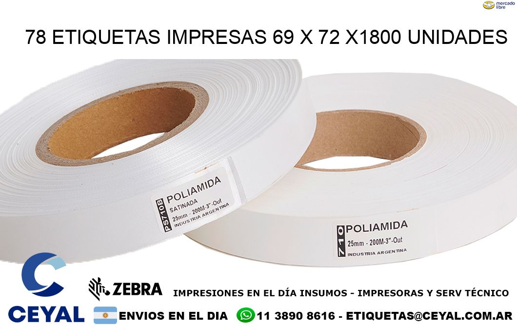 78 ETIQUETAS IMPRESAS 69 x 72 X1800 UNIDADES