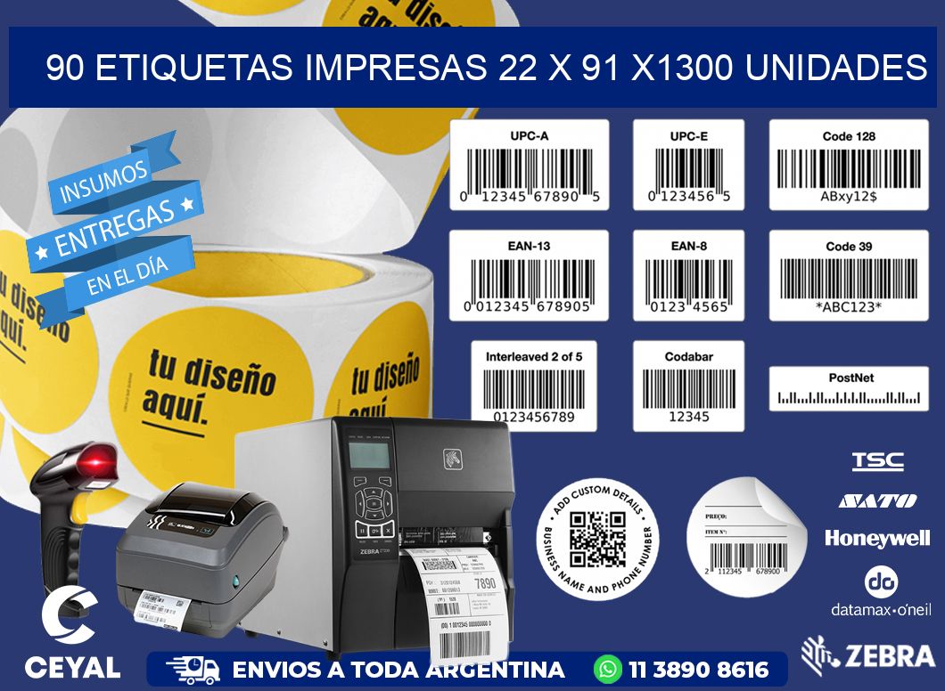 90 ETIQUETAS IMPRESAS 22 x 91 X1300 UNIDADES