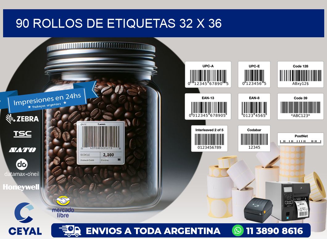 90 ROLLOS DE ETIQUETAS 32 x 36