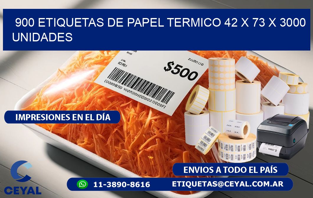 900 ETIQUETAS DE PAPEL TERMICO 42 x 73 X 3000 UNIDADES