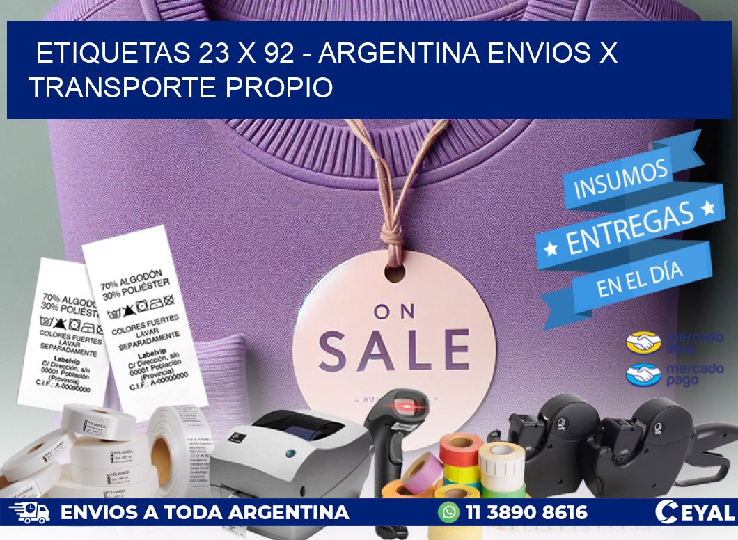 ETIQUETAS 23 x 92 – ARGENTINA ENVIOS X TRANSPORTE PROPIO