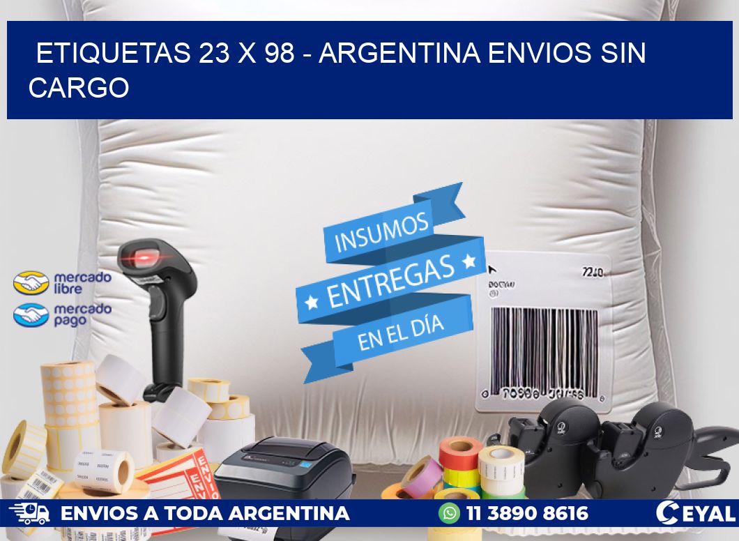 ETIQUETAS 23 x 98 - ARGENTINA ENVIOS SIN CARGO