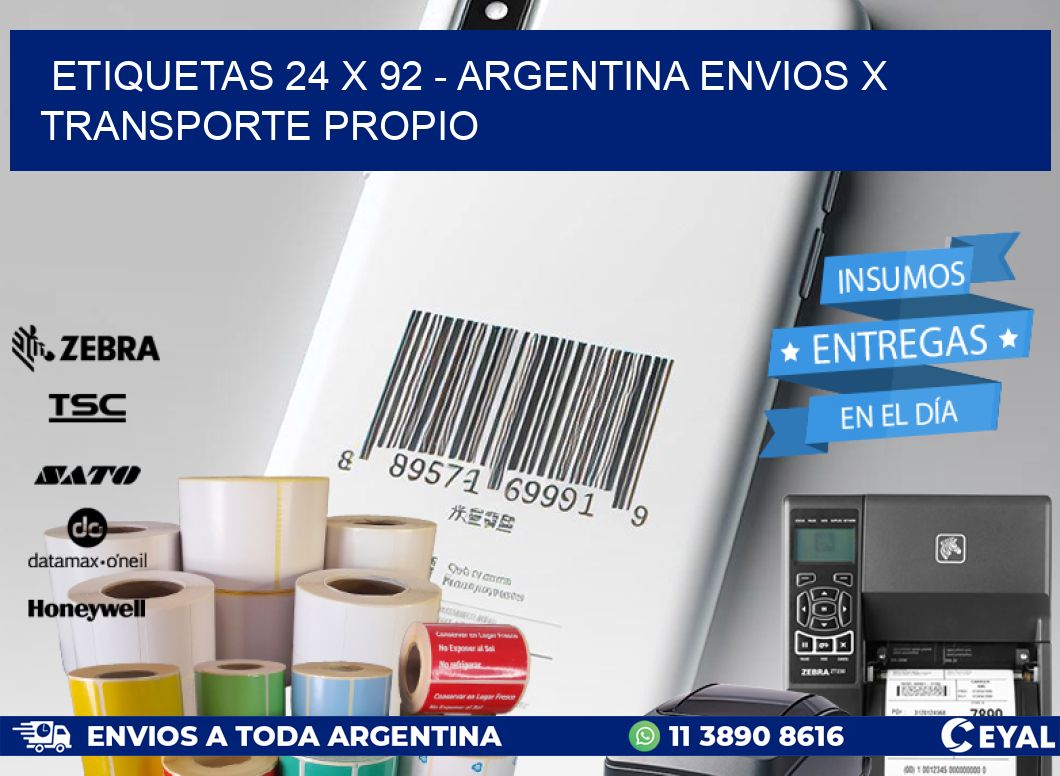 ETIQUETAS 24 x 92 - ARGENTINA ENVIOS X TRANSPORTE PROPIO