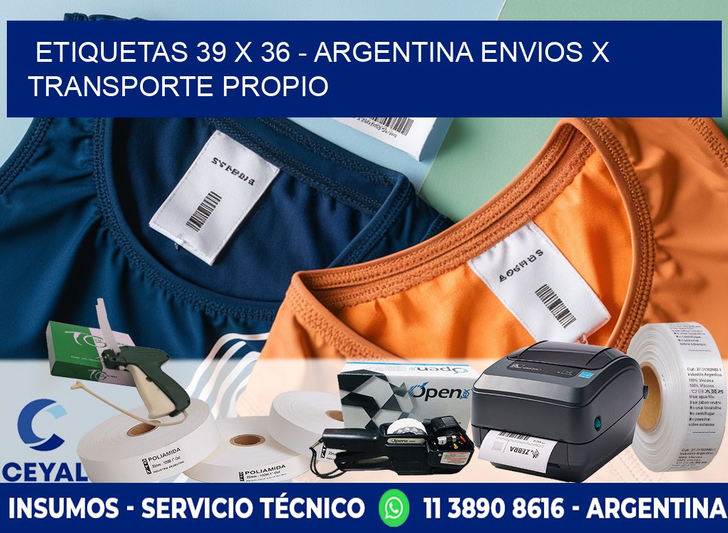 ETIQUETAS 39 x 36 - ARGENTINA ENVIOS X TRANSPORTE PROPIO