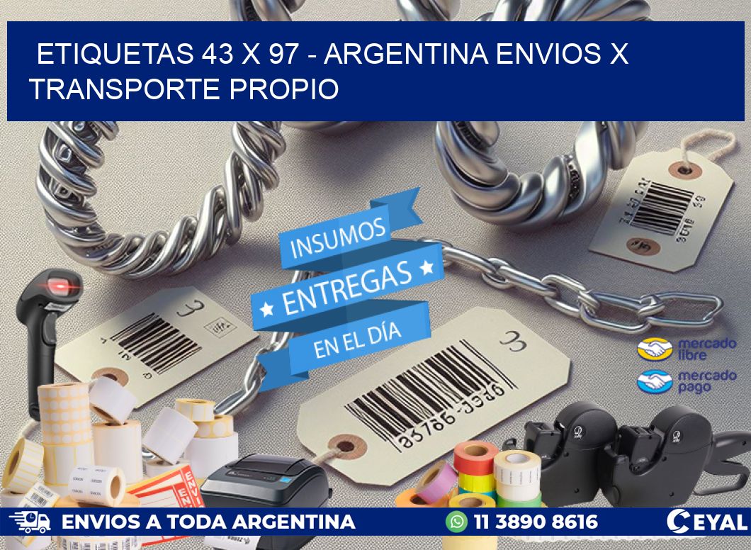 ETIQUETAS 43 x 97 - ARGENTINA ENVIOS X TRANSPORTE PROPIO