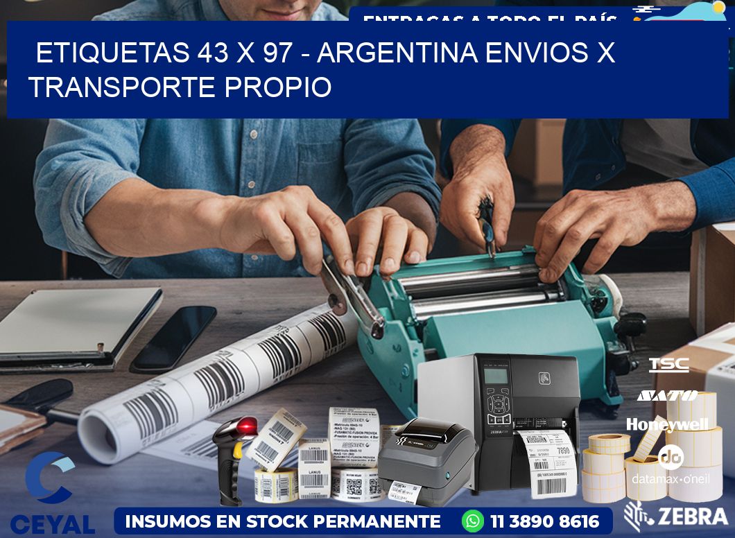 ETIQUETAS 43 x 97 - ARGENTINA ENVIOS X TRANSPORTE PROPIO