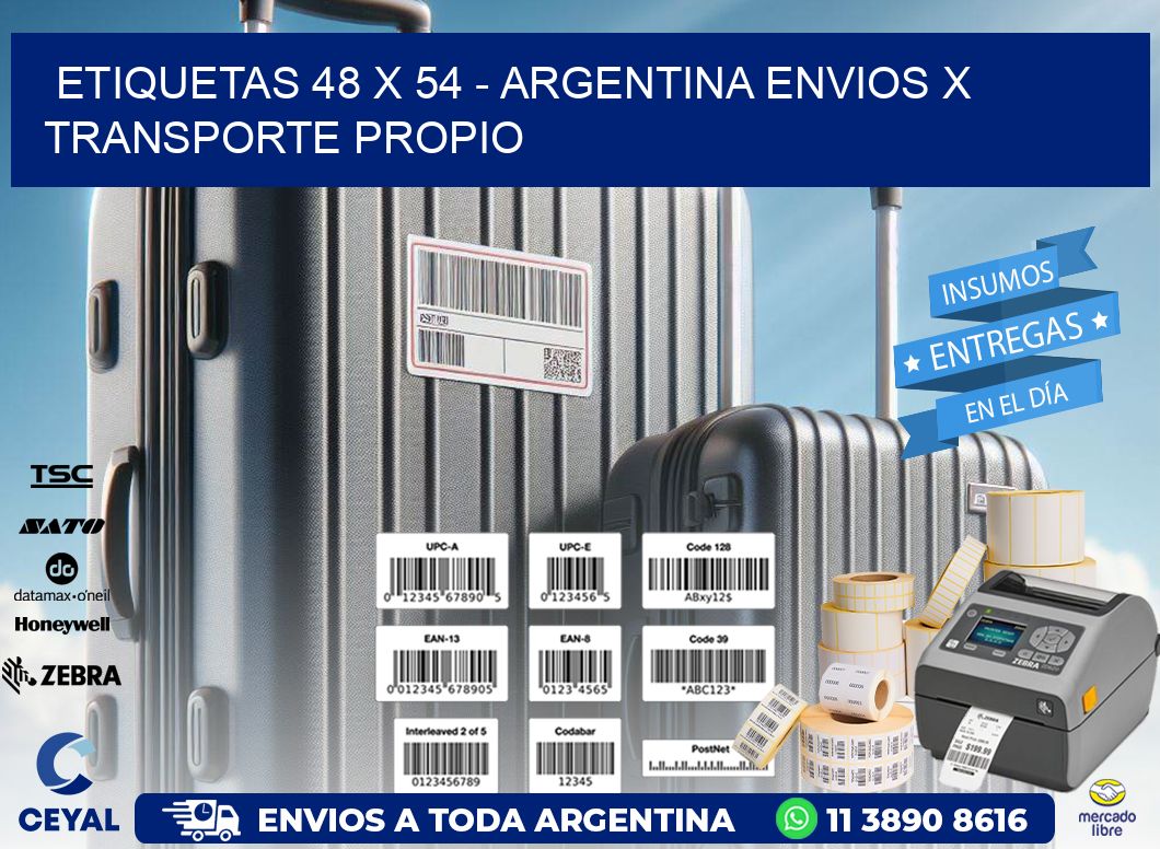 ETIQUETAS 48 x 54 - ARGENTINA ENVIOS X TRANSPORTE PROPIO