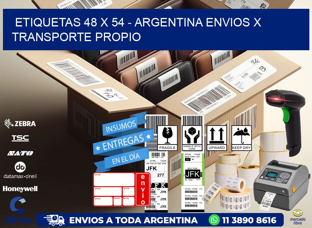 ETIQUETAS 48 x 54 - ARGENTINA ENVIOS X TRANSPORTE PROPIO