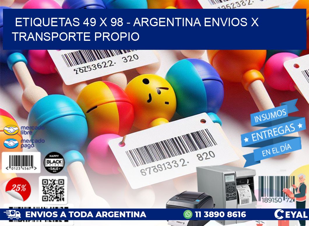 ETIQUETAS 49 x 98 - ARGENTINA ENVIOS X TRANSPORTE PROPIO