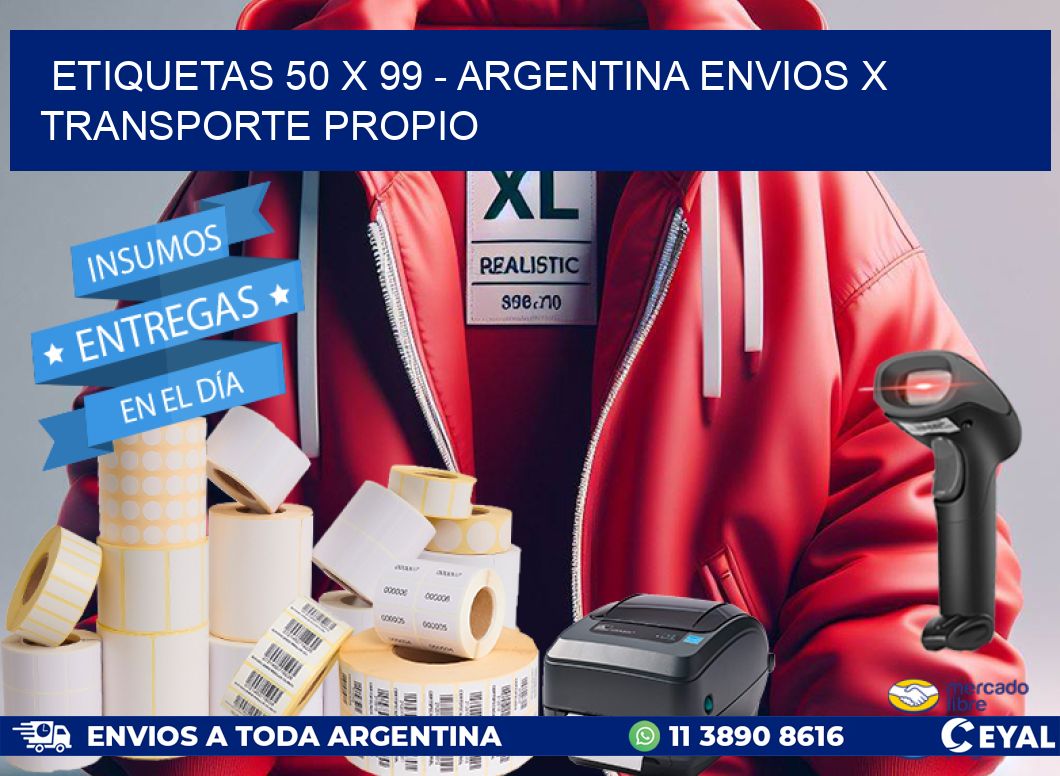 ETIQUETAS 50 x 99 - ARGENTINA ENVIOS X TRANSPORTE PROPIO