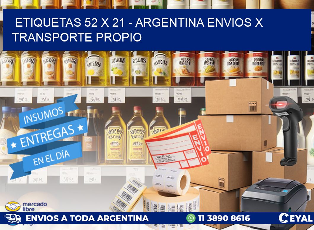 ETIQUETAS 52 x 21 - ARGENTINA ENVIOS X TRANSPORTE PROPIO