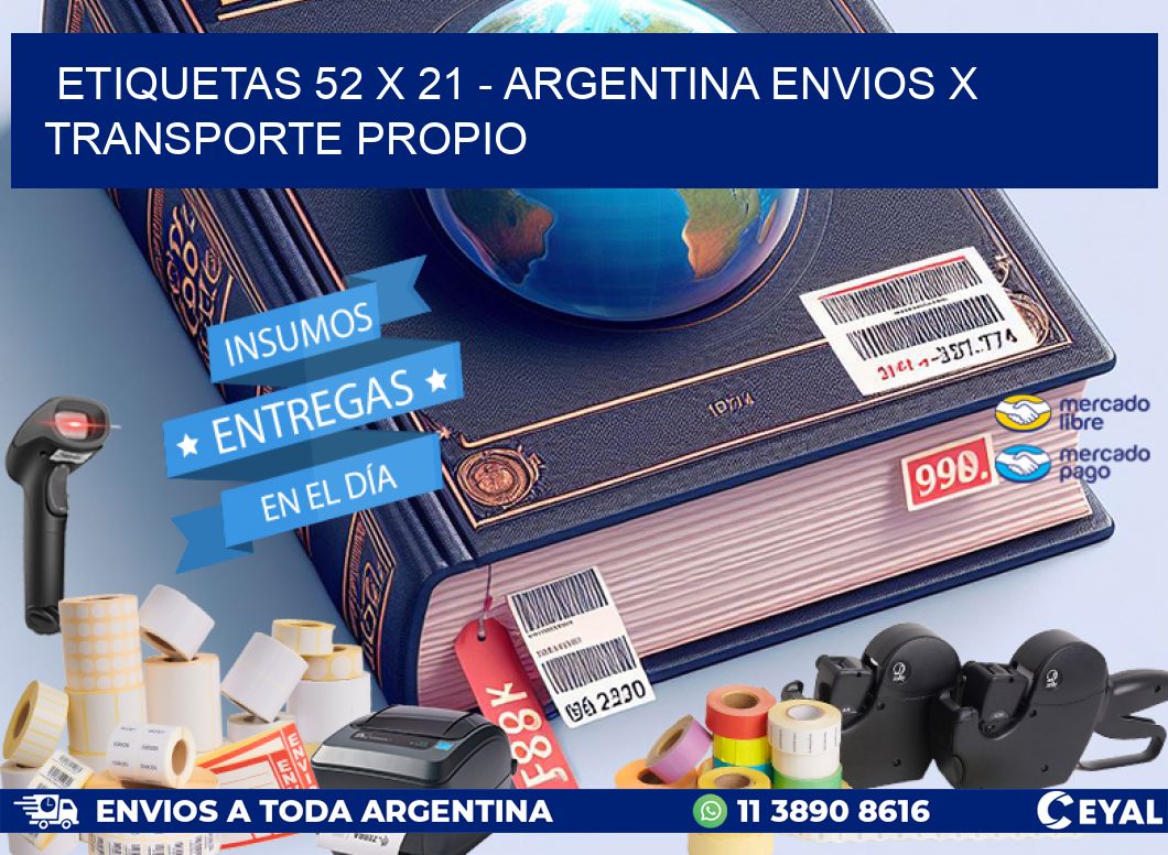 ETIQUETAS 52 x 21 - ARGENTINA ENVIOS X TRANSPORTE PROPIO