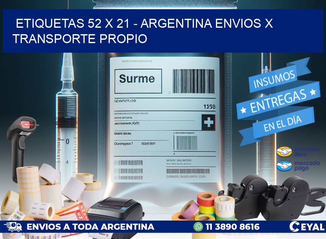 ETIQUETAS 52 x 21 - ARGENTINA ENVIOS X TRANSPORTE PROPIO