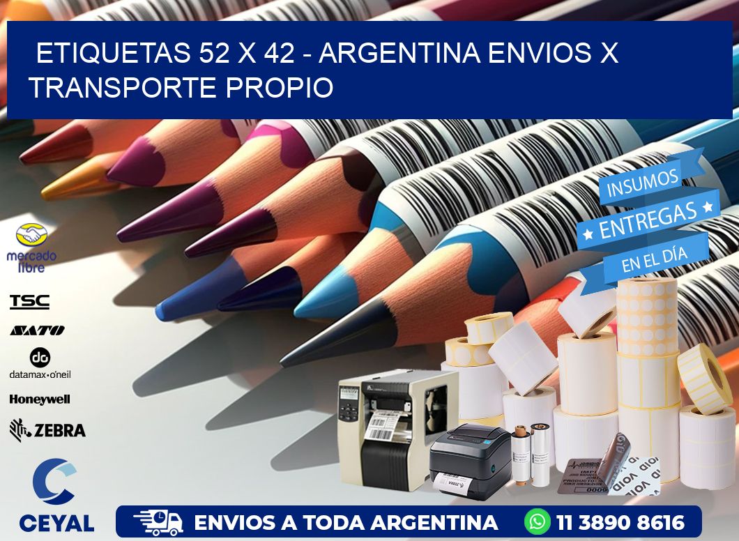 ETIQUETAS 52 x 42 - ARGENTINA ENVIOS X TRANSPORTE PROPIO