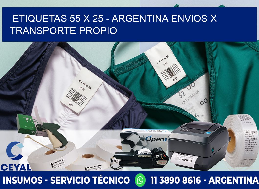 ETIQUETAS 55 x 25 - ARGENTINA ENVIOS X TRANSPORTE PROPIO