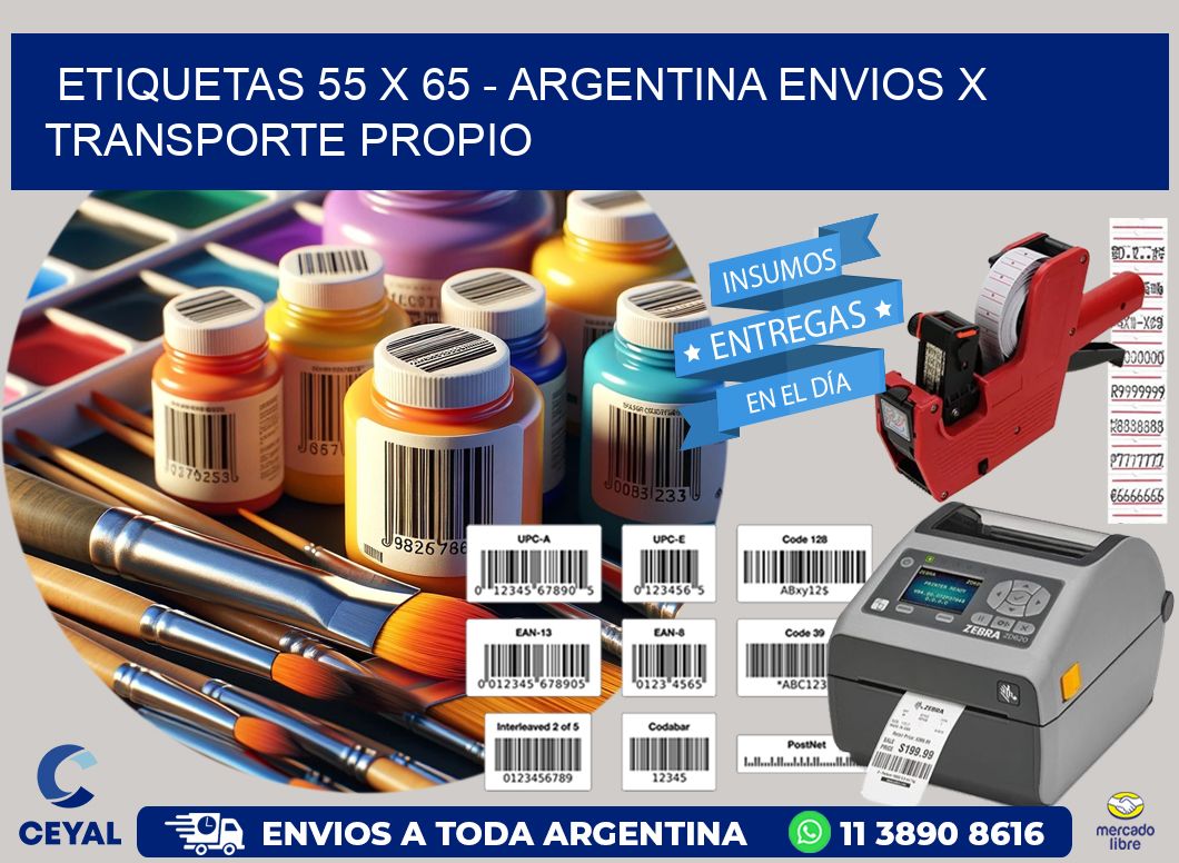 ETIQUETAS 55 x 65 - ARGENTINA ENVIOS X TRANSPORTE PROPIO