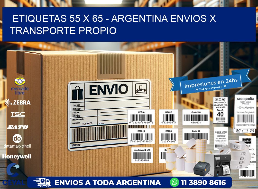 ETIQUETAS 55 x 65 – ARGENTINA ENVIOS X TRANSPORTE PROPIO