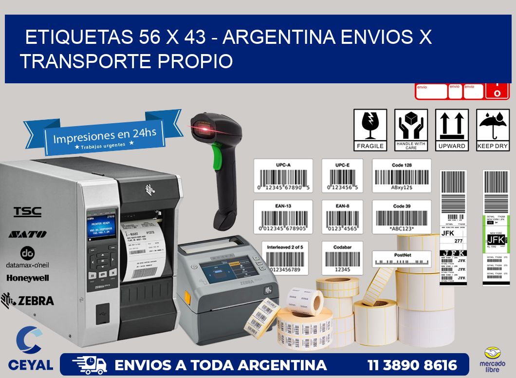 ETIQUETAS 56 x 43 – ARGENTINA ENVIOS X TRANSPORTE PROPIO