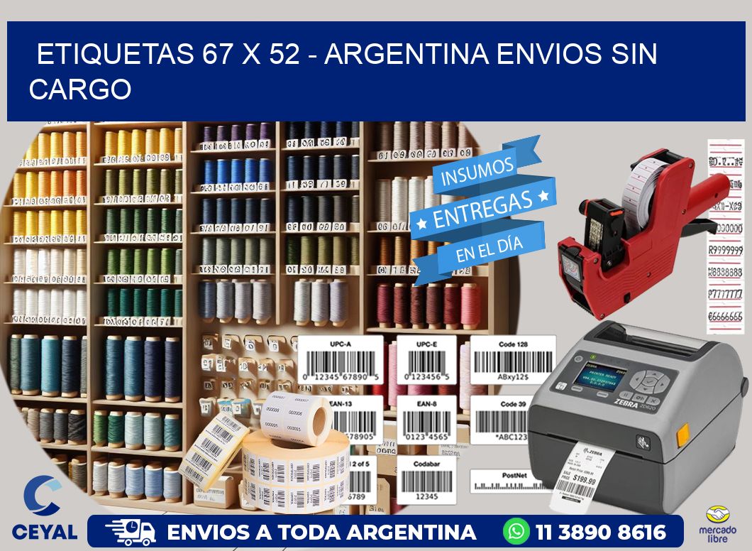 ETIQUETAS 67 x 52 - ARGENTINA ENVIOS SIN CARGO