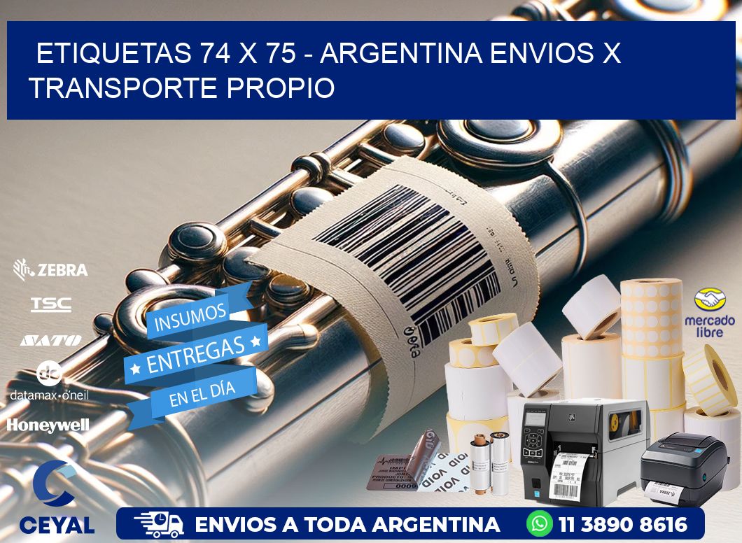 ETIQUETAS 74 x 75 - ARGENTINA ENVIOS X TRANSPORTE PROPIO