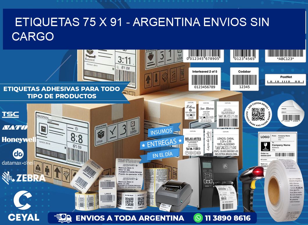 ETIQUETAS 75 x 91 - ARGENTINA ENVIOS SIN CARGO