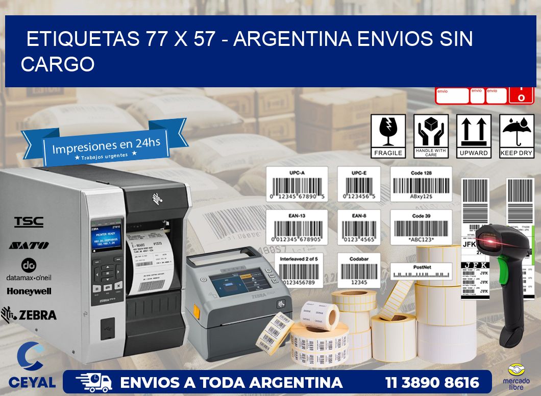 ETIQUETAS 77 x 57 – ARGENTINA ENVIOS SIN CARGO