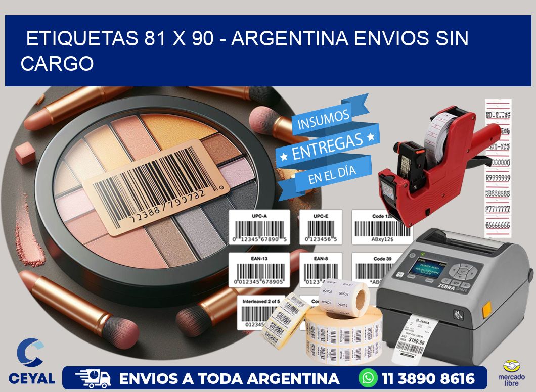 ETIQUETAS 81 x 90 - ARGENTINA ENVIOS SIN CARGO