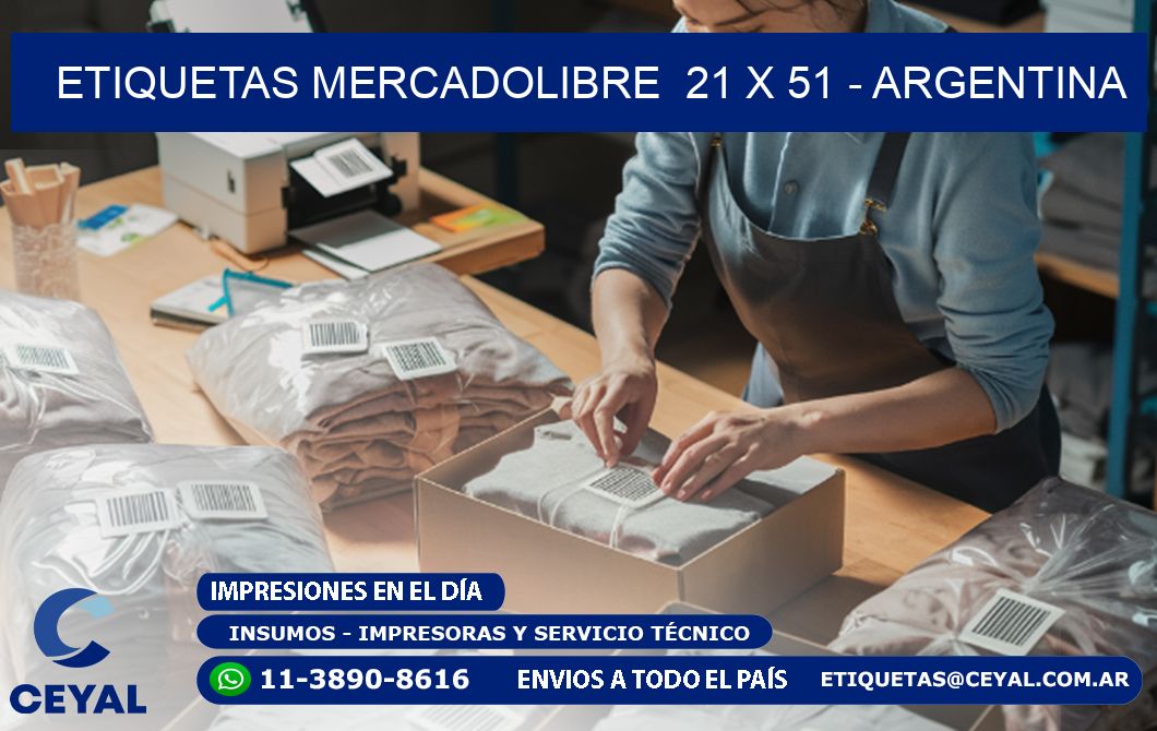 ETIQUETAS MERCADOLIBRE  21 x 51 - ARGENTINA