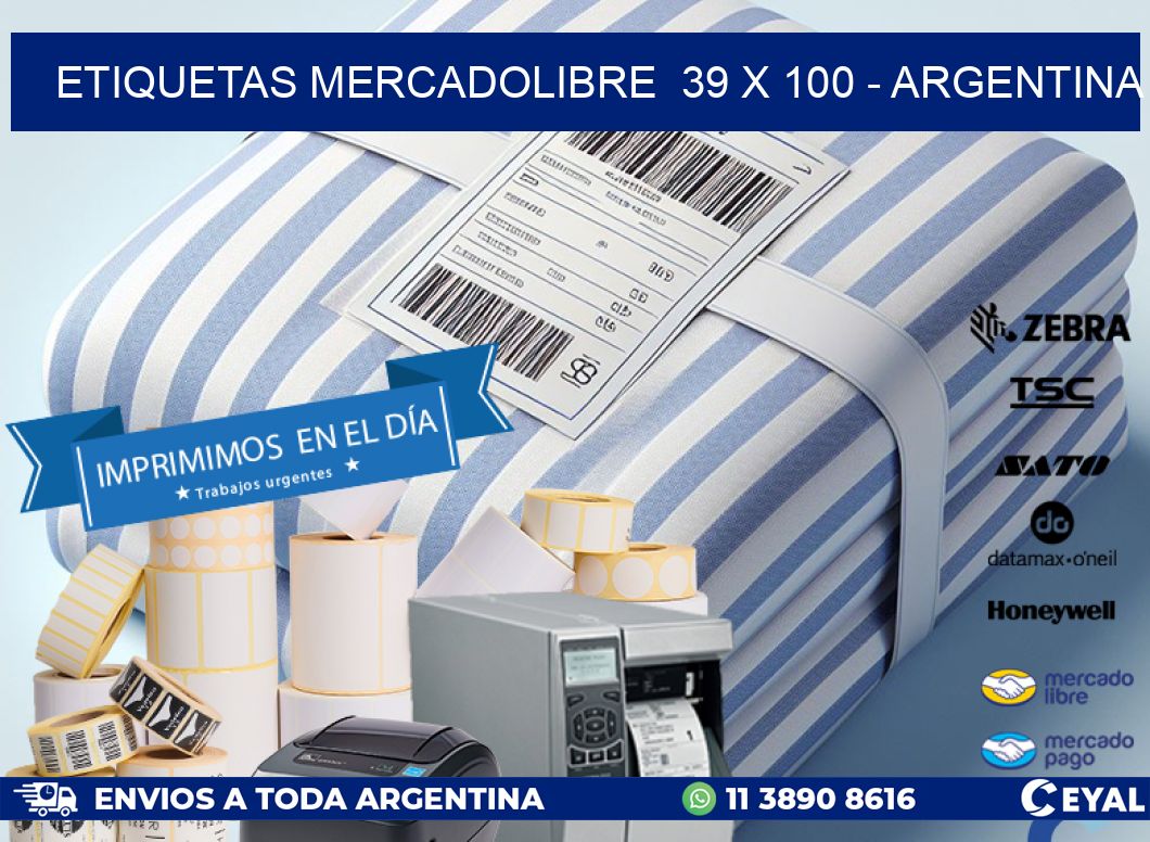 ETIQUETAS MERCADOLIBRE  39 x 100 - ARGENTINA