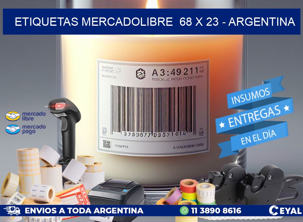 ETIQUETAS MERCADOLIBRE  68 x 23 - ARGENTINA