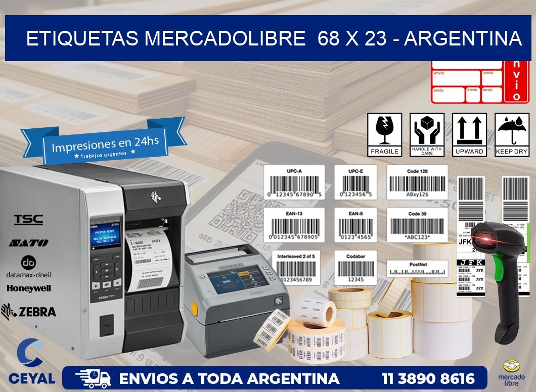 ETIQUETAS MERCADOLIBRE  68 x 23 - ARGENTINA