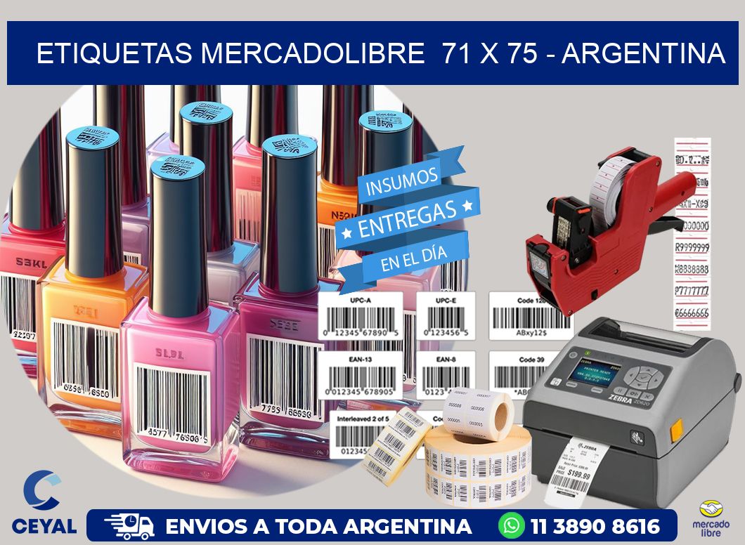 ETIQUETAS MERCADOLIBRE  71 x 75 - ARGENTINA