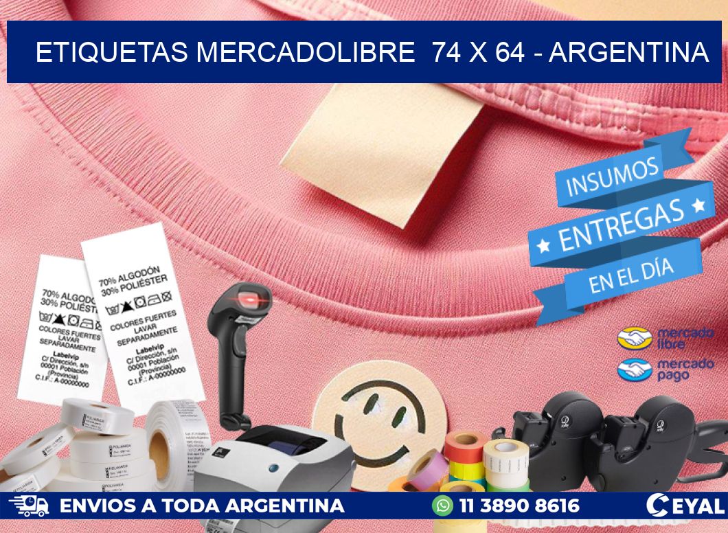 ETIQUETAS MERCADOLIBRE  74 x 64 - ARGENTINA