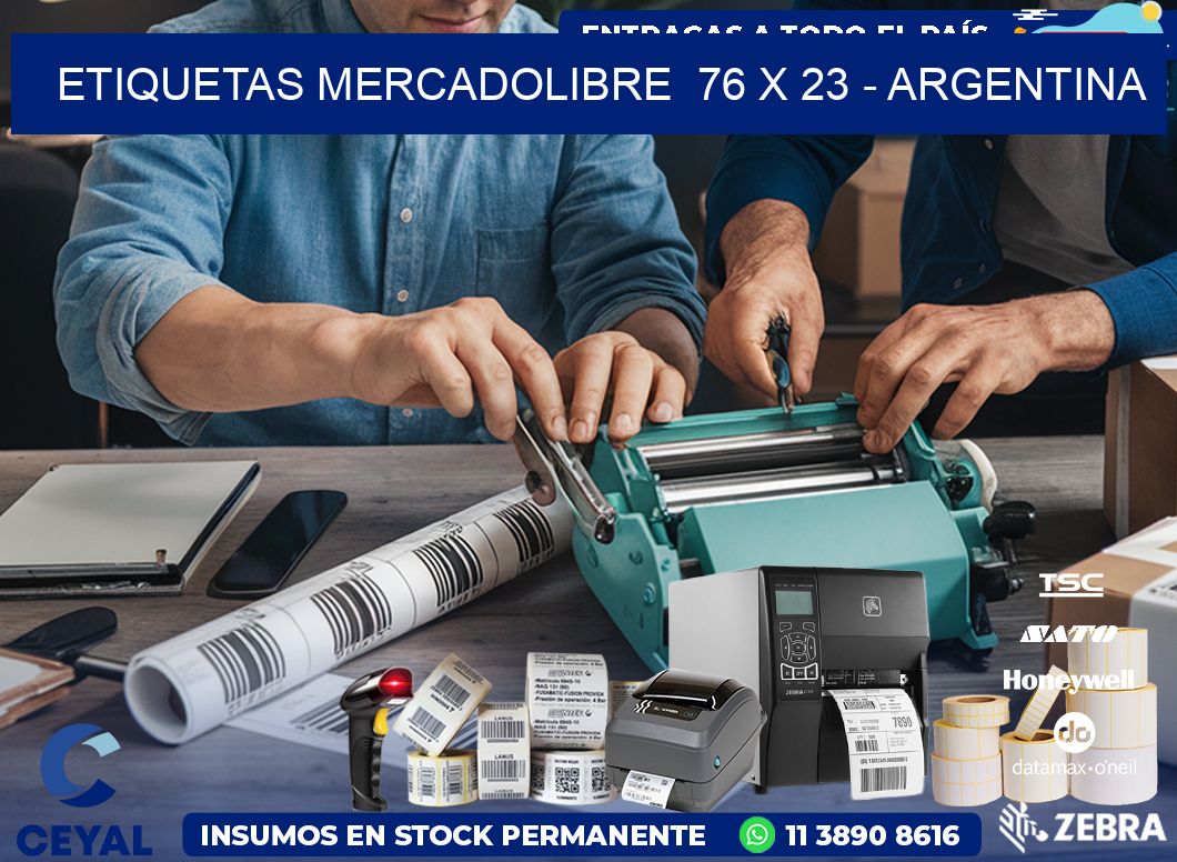 ETIQUETAS MERCADOLIBRE  76 x 23 - ARGENTINA