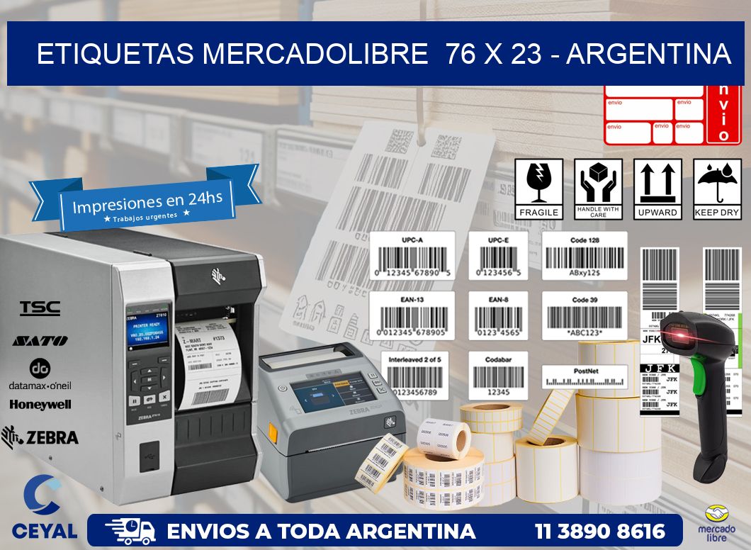 ETIQUETAS MERCADOLIBRE  76 x 23 - ARGENTINA